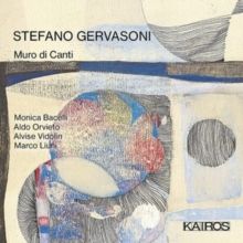 Stefano Gervasoni: Muro Di Canti (CD / Album)