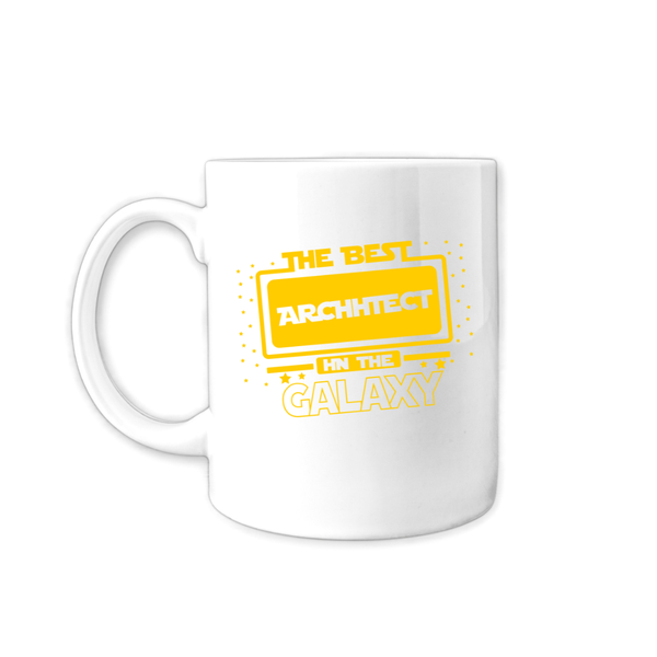 Architect Coffee Mug - The Best Architect In The Galaxy Cup