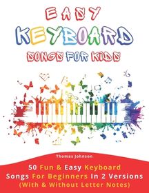 easy song to learn on keyboard for kids