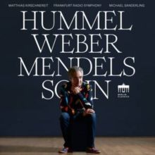 Hummel/Weber/Mendelssohn (CD / Album Digipak)