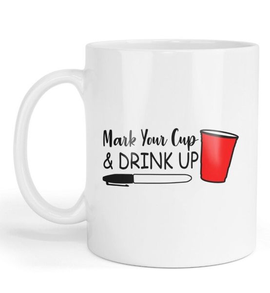 Mark Your Cup and Drink Up Christmas Birthday Gift Mug