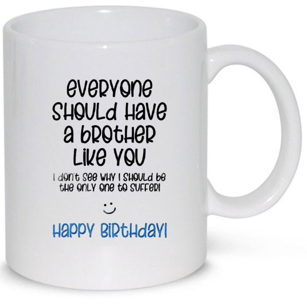 A Brother like You Happy Birthday - 1 Pack Mug