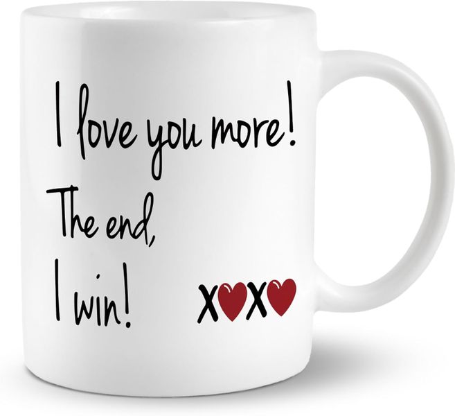 I Love You More -Father's Day-Mother's Day-Valentines-Christmas Mug