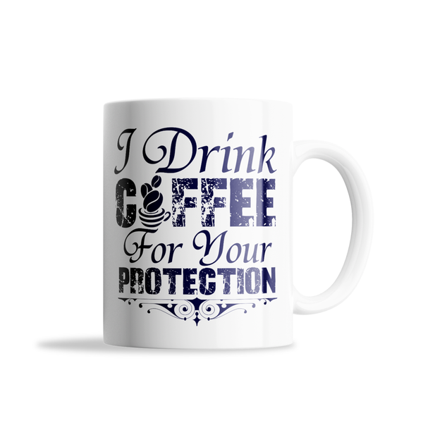 MugNolia For Your Protection Coffee Mug