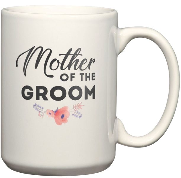 Mother Of The Groom Wedding Gift Coffee Mug