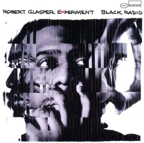 Robert Glasper Experiment - Black Radio