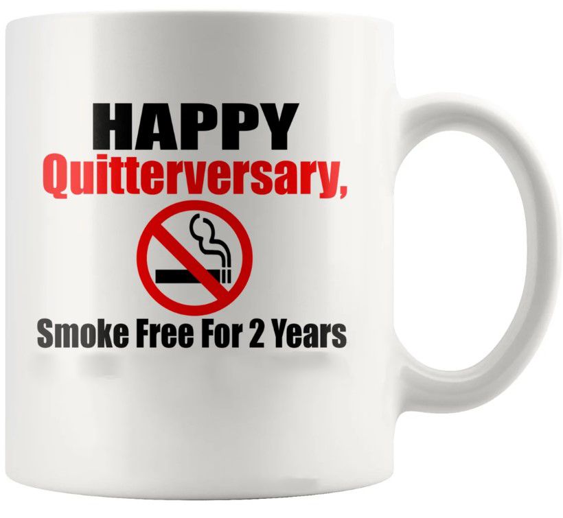 Quitterversary 2nd anniversary quit smoking 2 year smoker gift coffee