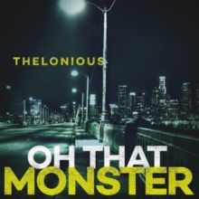 Oh That Monster (Vinyl / 12" Album)
