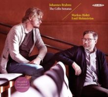 Johannes Brahms: The Cello Sonatas (CD / Album)