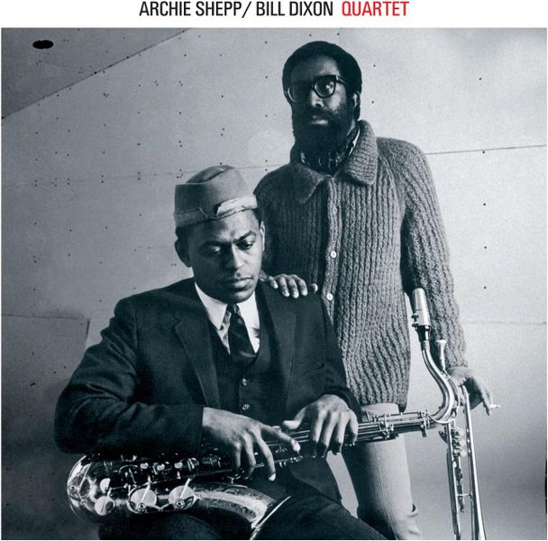 The Archie Shepp-Bill Dixon Quartet (CD / Album)