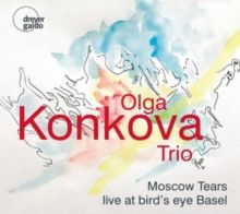 Moscow Tears - Live at Bird's Eye Basel (CD / Album)