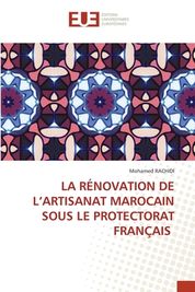 La R Novation De L'Artisanat Marocain Sous Le Protectorat Fran Ais ...