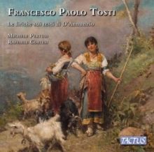 Francesco Paolo Tosti: Le Liriche Sui Testi Di D'Annunzio (CD / Album)