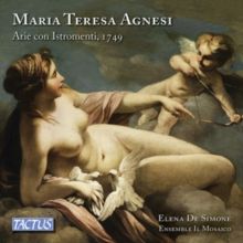 Maria Teresa Agnesi: Arie Con Istromenti, 1749 (CD / Album)