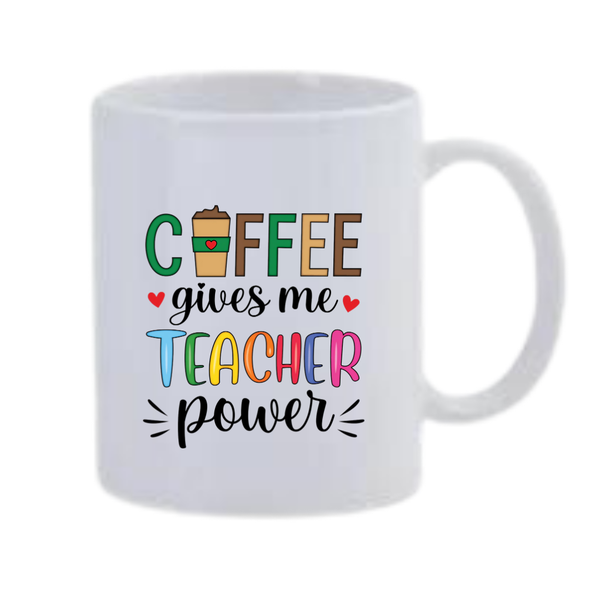 White Ceramic Mug 350ml - Teacher Power 14