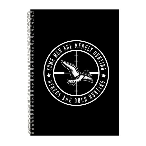 Some Men Are Merely Hunting Notebook Hunting Gift Idea A4 Notepad 134