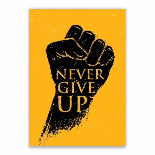 Never Give Up Fist Poster - A1