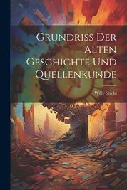 Grundriss Der Alten Geschichte Und Quellenkunde Shop Today Get It Tomorrow Takealot Com