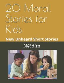 20 Moral Stories for Kids: New Unheard Short Stories | Shop Today. Get ...