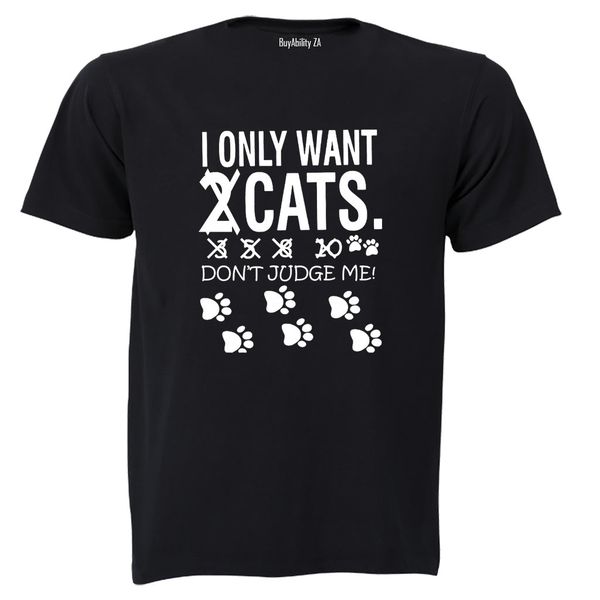 Cats - Don't Judge Me - Adults - T-Shirt