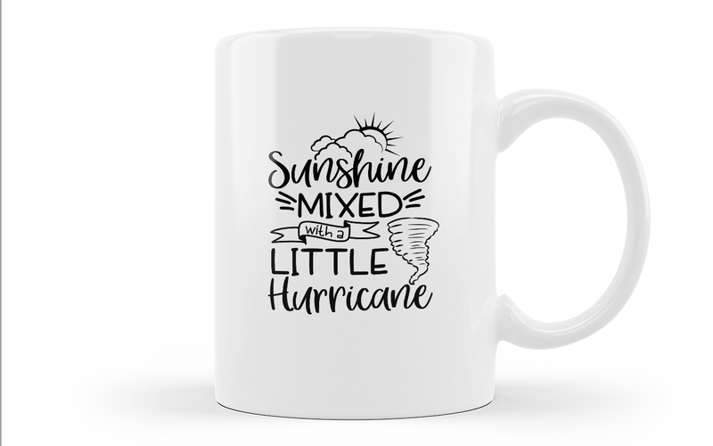 Sunshine Mixed With A Little Hurricane Coffee Mug - MugLife177