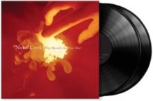 Why Should the Fire Die? (Vinyl / 12" Album)