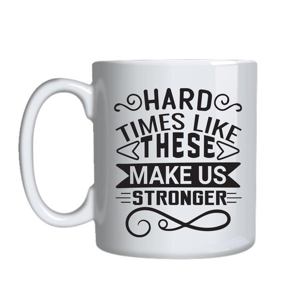 Stronger Coffee Cups Motivational Graphic Mug Design Birthday Present