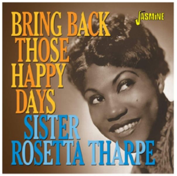 Bring Back Those Happy Days (CD / Album)