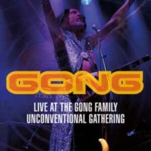 Live at the Gong Family Unconventional Gathering (CD / Album)
