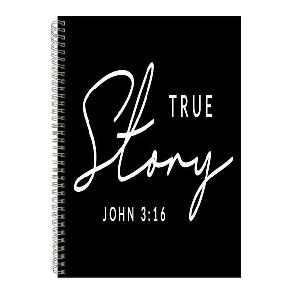 True Story A4 Notebook Spiral Graphic Christian Easter Words Present 080