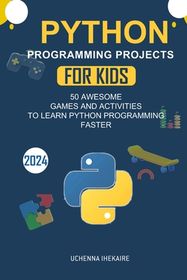 Python Programming Projects for Teens | Shop Today. Get it Tomorrow ...