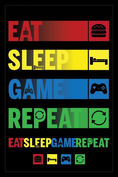 Eat Sleep Game Repeat Poster with Black Frame