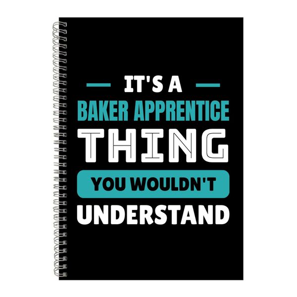 Baker Apprentice A4 Notebook Spiral Lined Job Quote Graphic Notepad Gift250