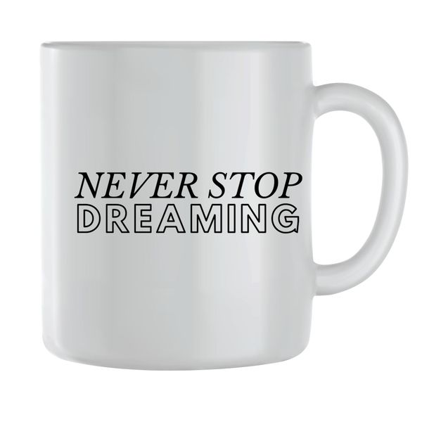 Dreaming Coffee Mugs for Men Women Motivational Sayings Graphic Cup Gift236