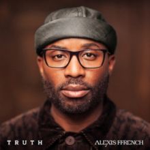Alexis Ffrench: Truth (CD / Album)