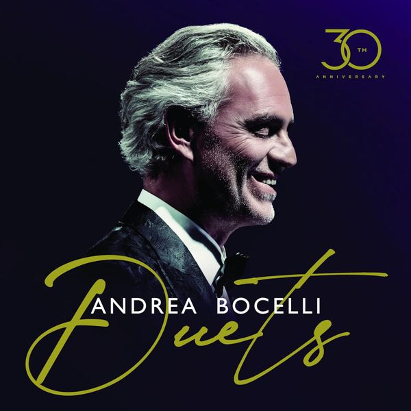 Andrea Bocelli: Duets - 30th Anniversary