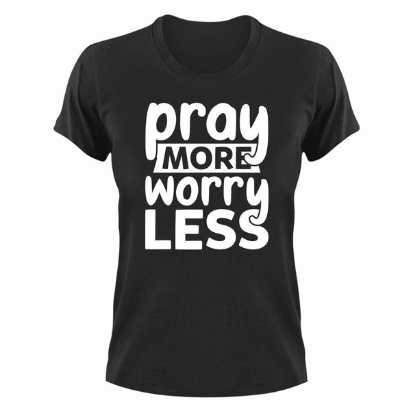 Pray More T-Shirt Gift Idea Christmas Birthday Present 362