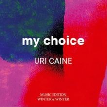 Uri Caine: My Choice (CD / Album)