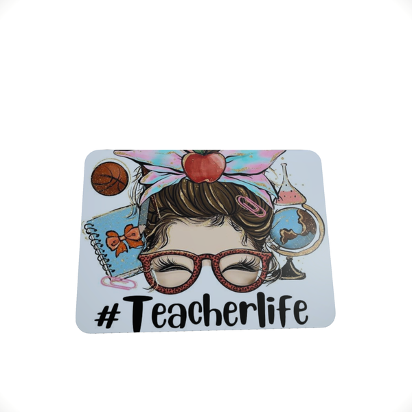 #Teacher Life Nd-Mouse Pad