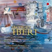 Jacques Ibert: Flute Concerto (SACD)