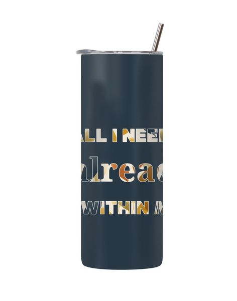 Within Me 20 Oz Tumbler with Lid Straw Motivational Sayings Graphic Gift249