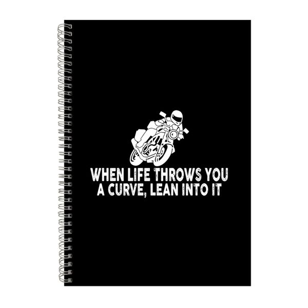 When Life Throws You A Curve Notebook Biker Gift Idea A4 Notepad 132
