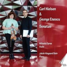 Carl Nielsen &amp; George Enescu: Sonatas (CD / Album)