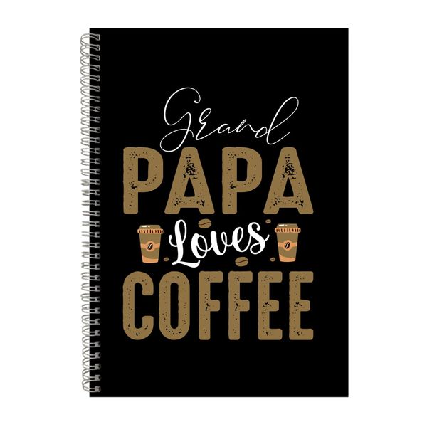 Grand Papa Loves Coffee Notebook Caffeine Gift Idea A4 Notepad 136