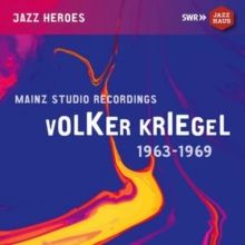 Volker Kriegel: Mainz Studio Recordings (CD / Album)