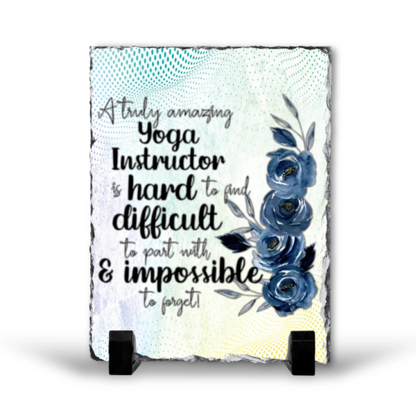 A Truly Amazing Yoga Instructor Gift Rock Slate