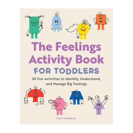 The Feelings Activity Book for Toddlers: 50 Fun Activities to Identify, Understand, and Manage Big Feelings Image