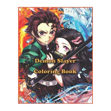 Demon Slayer Coloring Book Kimetsu No Yaiba Coloring Book Gift For Demon Slayer Fans Japanese Coloring Images For Adults Boys Girls And Teens Buy Online In South Africa Takealot Com