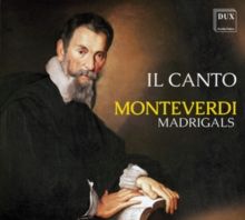 Il Canto: Monteverdi Madrigals (CD / Album)