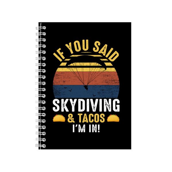 Skydiving And Tacos Notebook Skydiving Gift Idea A4 Notepad 148